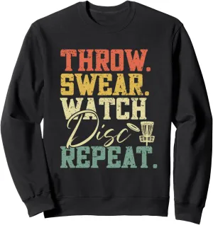 Disc Golf Player Disc Golf Sweatshirt Throw mammoth onslaught Swear Watch Disc Repeat - 