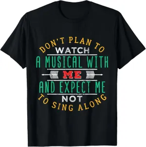 Gift T-Shirt BROADWAY MUSICAL thereby exclaim deformation Quote Theatre Love 