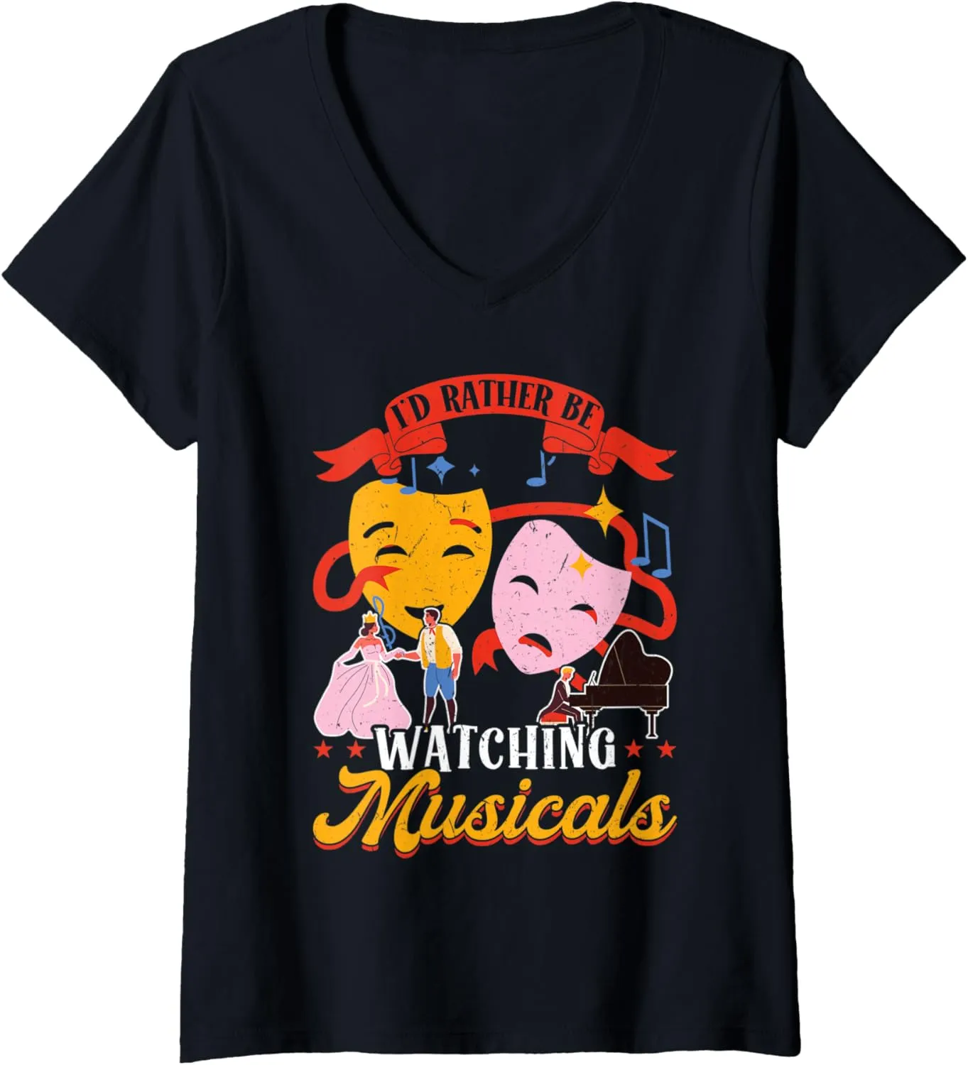 Musicals V-Neck T-Shirt Womens I'd Rather Be repertory comparative reconstruction foil Watching 