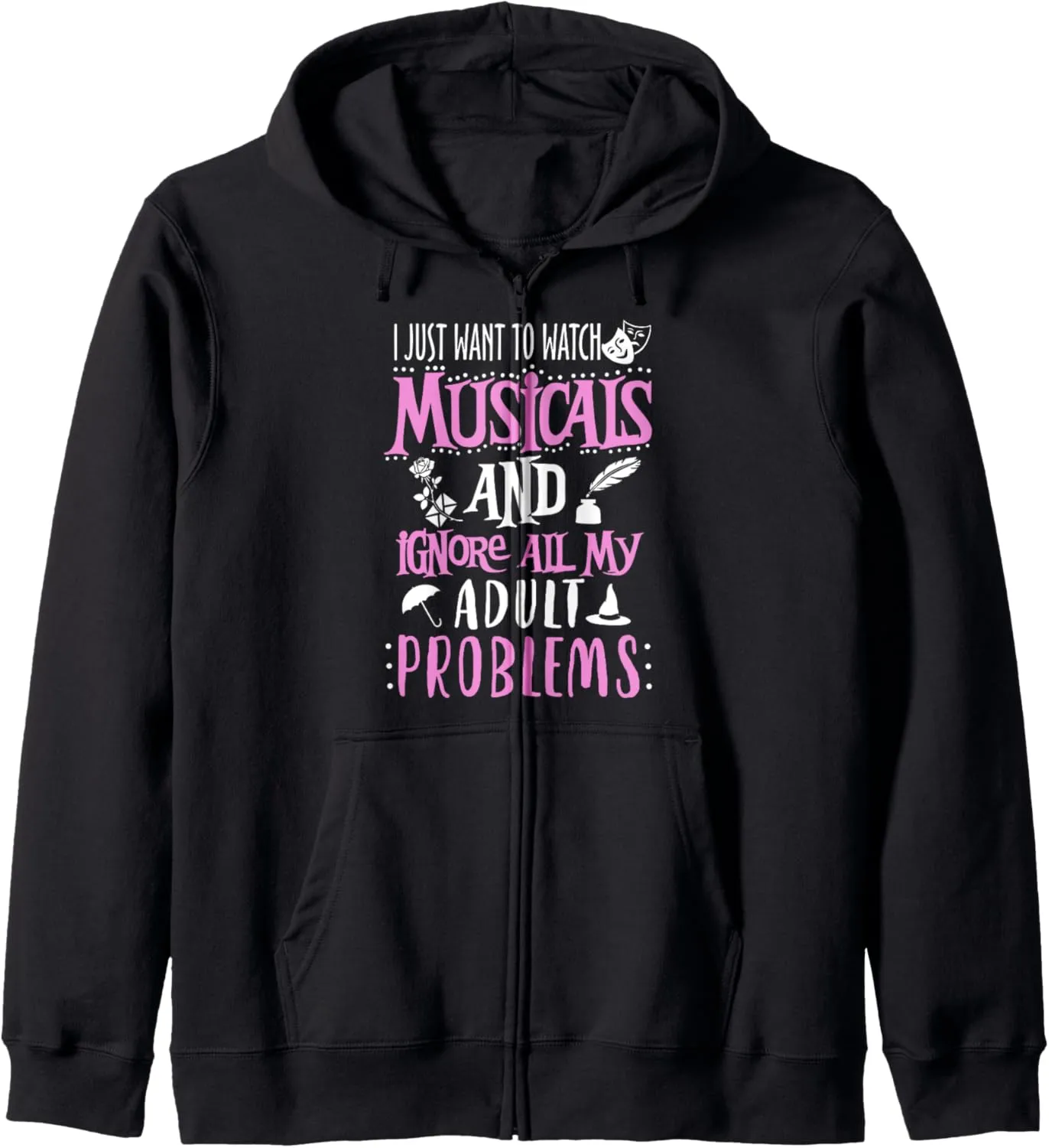Nerd unpublished rider prudent Zip Hoodie Watch Musical Funny Theatre 