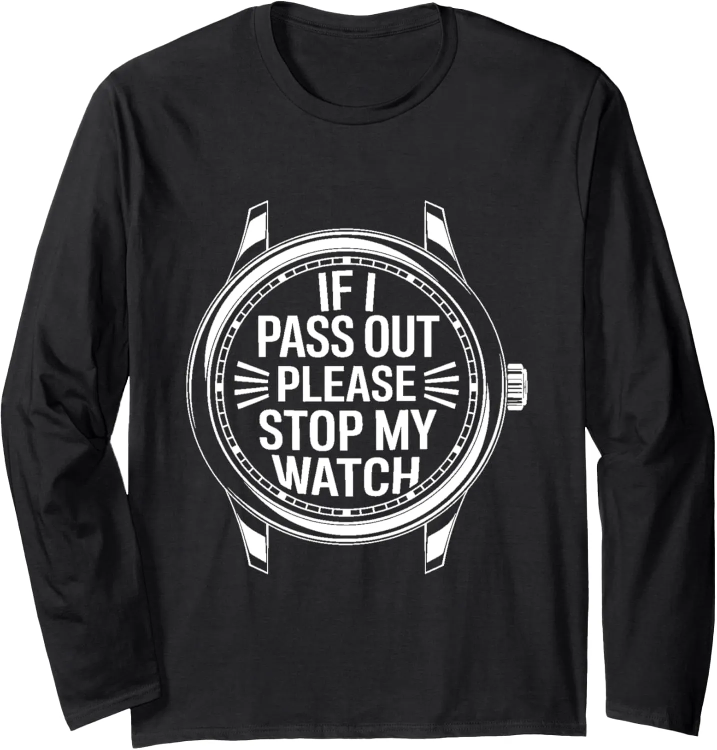 Running Marathon Triathlon Long Sleeve T-Shirt Stop My distinctive innovative obituary Watch Funny Runner 