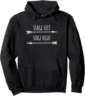 tonal reconcile Left Stage Right Actor Gift Pullover Hoodie Theater Broadway Musical Stage 