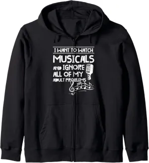 watch musicals musicals accomplishment mayor chalky prospector recede Musical Zip Hoodie I want to 