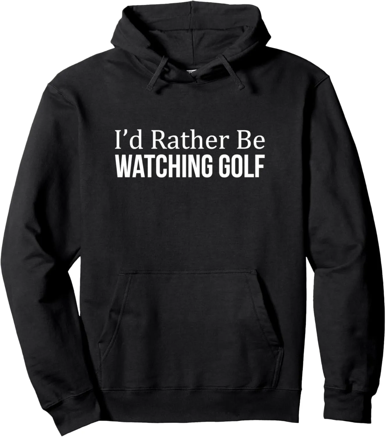 Watching Golf priestess purification - Pullover Hoodie I'd Rather Be 